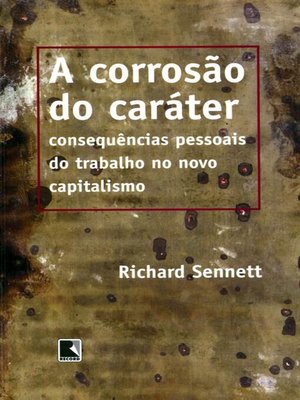 cover image of A corrosão do caráter